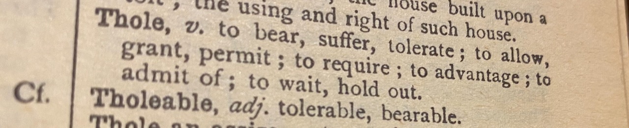 Page from a dictionary showing the definition of Scots word thole meaning to bear or to suffer 